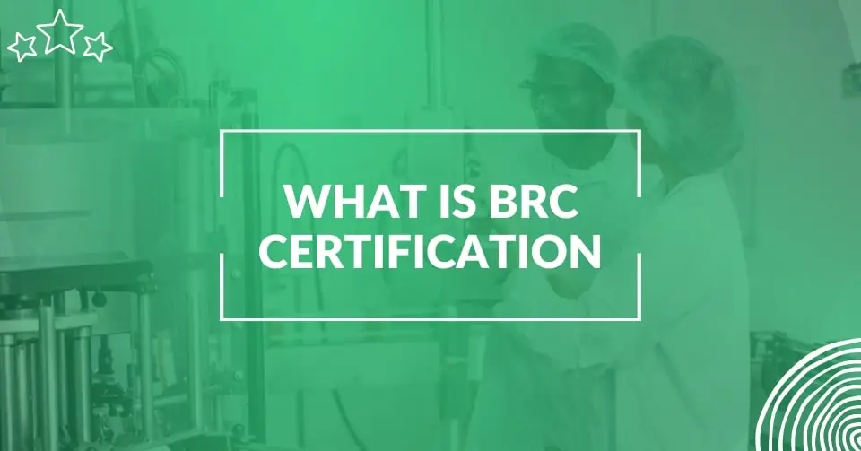 BRC Certification